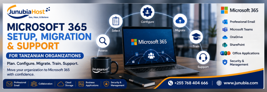 Banner advertising JunubiaHost Microsoft 365 setup, migration and support for Tanzanian organizations, featuring a laptop, logo, and service icons.