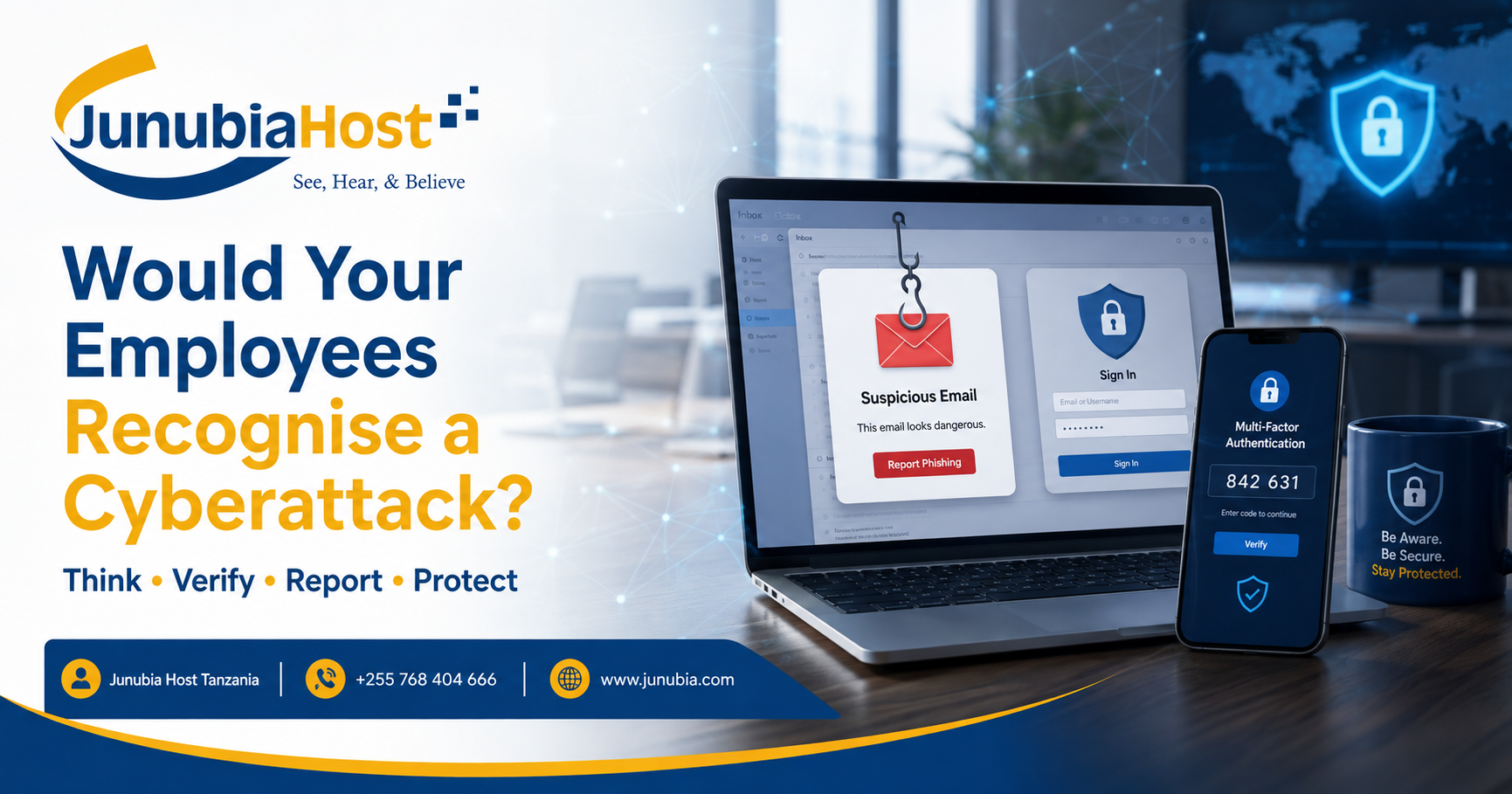 Banner advertising cybersecurity awareness: 'Would Your Employees Recognise a Cyberattack?' with a laptop showing a phishing alert and a mobile device for multi-factor authentication alongside JunubiaHost branding.