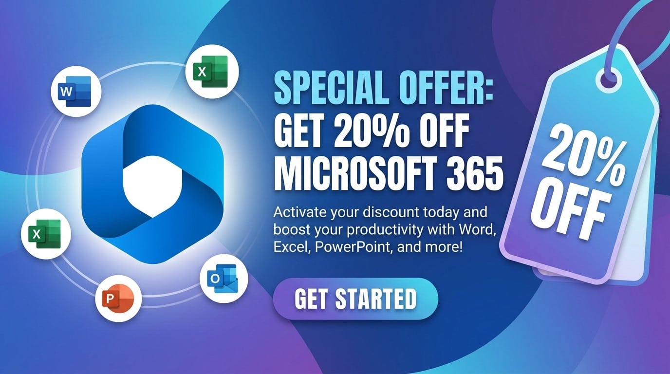 Promotional banner advertising 20% off Microsoft 365 with Word, Excel, PowerPoint icons around a blue logo and a Get Started button.